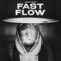 Assetyans - Fast Flow