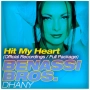 Benassi Bros & Dhany - Hit My Heart - Sfaction Radio Edit