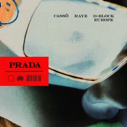 cassö & RAYE & D-Block Europe - Prada