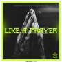 Galwaro & LIZOT & Gabry Ponte & Charla K - Like A Prayer (feat Charla K)