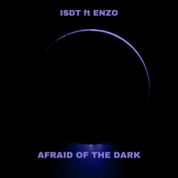 ISEEDAWNTHERE & Enzo Calabria - Afraid of the dark