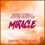 Marc Korn & Jaycee Madoxx & Empyre One - Miracle - Empyre One Radio Edit