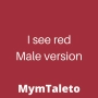 MymTaleto - I see red - male version