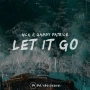 Nck & Gabby Patrice - Let It Go