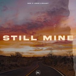 Nck & John Linhart - Still Mine