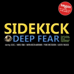 Sidekick - Deep Fear - Phobia Radio Edit