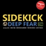 Sidekick - Deep Fear - Phobia Radio Edit
