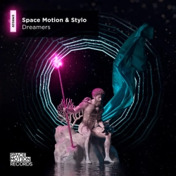 Space Motion & Stylo - Dreamers