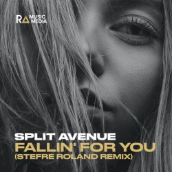 Split Avenue & Stefre Roland - Fallin' for You - Stefre Roland Remix