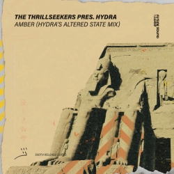 The Thrillseekers & Hydra - Amber - Hydra’s Altered State Mix