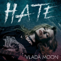 Vlada Moon - Hate